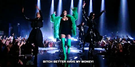 bitch better have my money gif